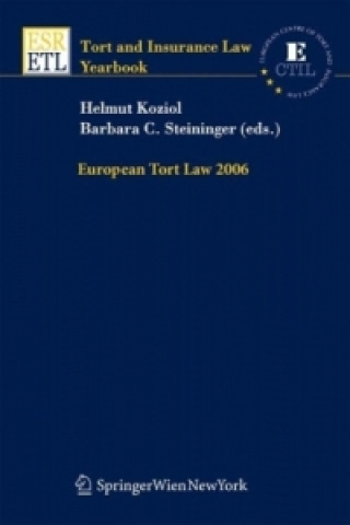 Knjiga European Tort Law 2006 Helmut Koziol