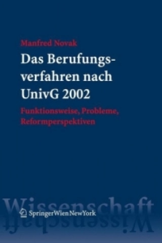 Kniha Das Berufungsverfahren nach UnivG 2002 Manfred Novak