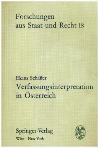 Libro Verfassungsinterpretation in Österreich Heinz Schäffer