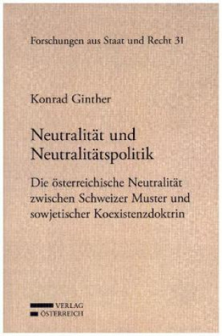 Książka Neutralität und Neutralitätspolitik K. Ginther