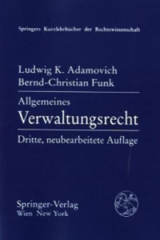 Knjiga Allgemeines Verwaltungsrecht Ludwig K. Adamovich