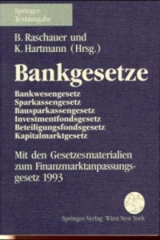 Carte Bankgesetze (BankG) Bernhard Raschauer