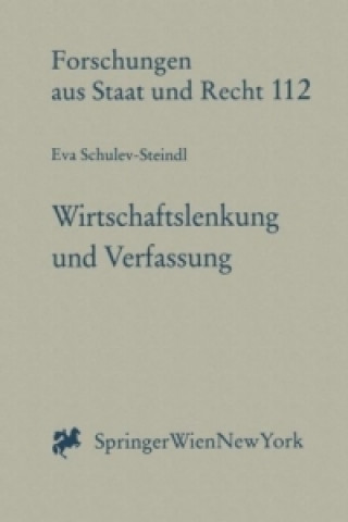 Knjiga Wirtschaftslenkung und Verfassung Eva Schulev-Steindl