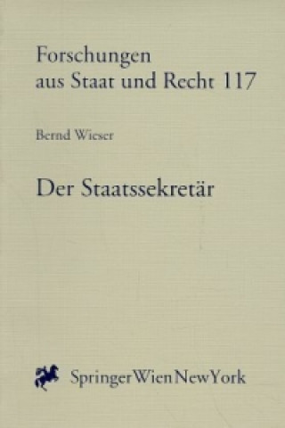 Książka Der Staatssekretär Bernd Wieser