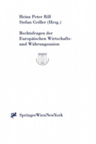 Buch Rechtsfragen der Europäischen Wirtschafts- und Währungsunion Heinz P. Rill