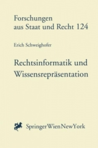 Könyv Rechtsinformatik und Wissensrepräsentation Erich Schweighofer