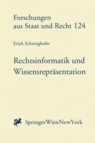 Książka Rechtsinformatik und Wissensrepräsentation Erich Schweighofer