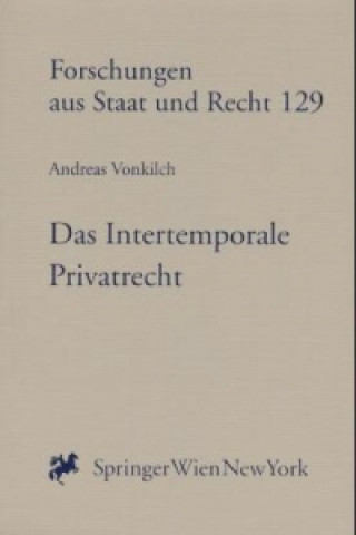 Carte Das Intertemporale Privatrecht (f. Österreich) Andreas Vonkilch