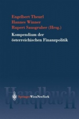 Book Kompendium der österreichischen Finanzpolitik Engelbert Theurl