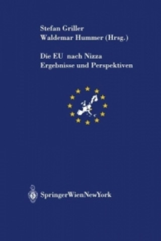 Kniha Die EU nach Nizza Stefan Griller