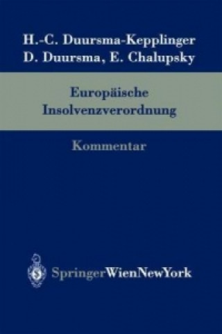 Könyv Europäische Insolvenzverordnung (EuInsVO), Kommentar Henriette-Christine Duursma-Kepplinger