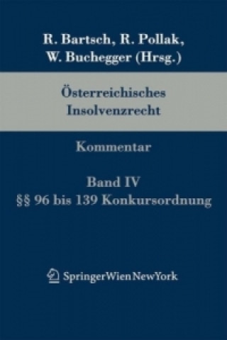 Kniha Österreichisches Insolvenzrecht. Bd.4 Walter Buchegger