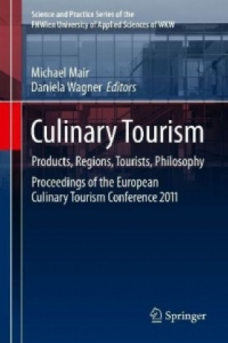 Könyv Culinary Tourism Michael Mair