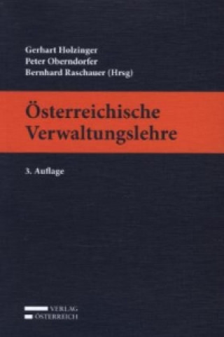 Könyv Österreichische Verwaltungslehre Gerhart Holzinger