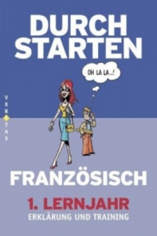 Kniha Durchstarten - Französisch - Neubearbeitung - 1. Lernjahr Beatrix Rosenthaler