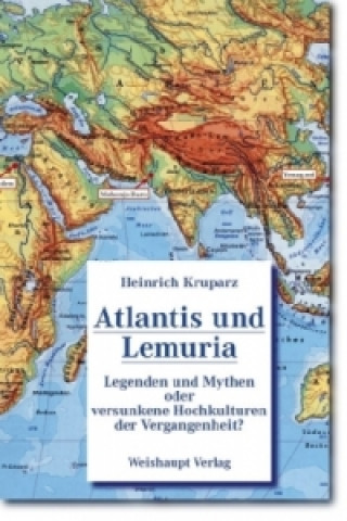 Carte Atlantis und Lemuria Heinrich Kruparz