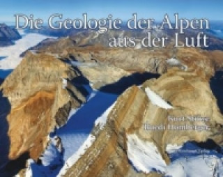 Carte Geologie der Alpen aus der Luft Kurt Stüwe