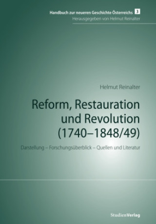 Libro Reform, Restauration und Revolution Helmut Reinalter