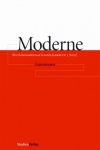 Carte Moderne. Kulturwissenschaftliches Jahrbuch 3 (2007) Helga Mitterbauer