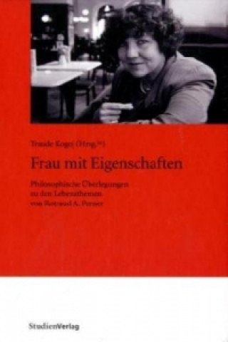 Книга Frau mit Eigenschaften Traude Kogoj