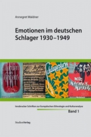Book Emotionen im deutschen Schlager 1930-1949 Annegret Waldner