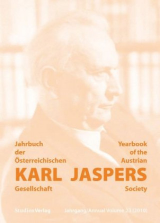 Kniha Jahrbuch der Österreichischen Karl-Jaspers-Gesellschaft 23/2010 