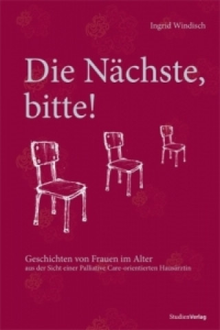 Knjiga Die Nächste, bitte! Ingrid Windisch