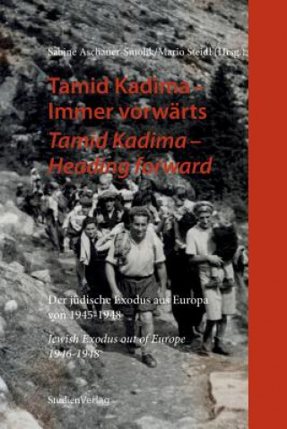 Book Tamid Kadima - Heading Forward Sabine Aschauer-Smolik