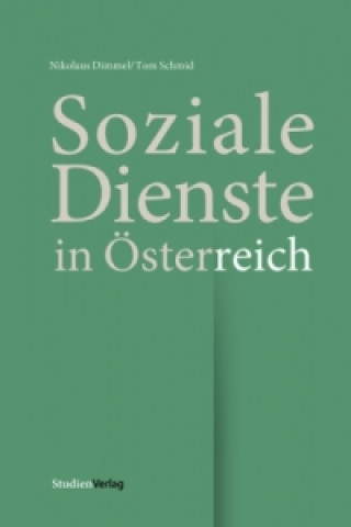 Buch Soziale Dienste in Österreich Nikolaus Dimmel