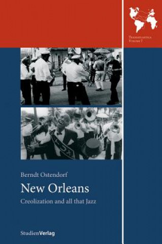 Kniha New Orleans Berndt Ostendorf