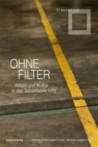 Kniha Ohne Filter Waltraud Kannonier-Finster