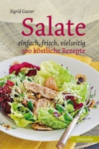 Kniha Salate Sigrid Gasser