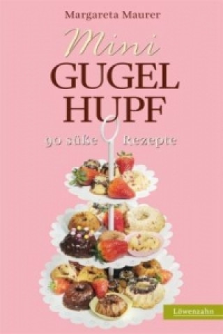 Livre Mini-Gugelhupf Margareta Maurer