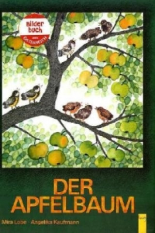Kniha Der Apfelbaum Mira Lobe