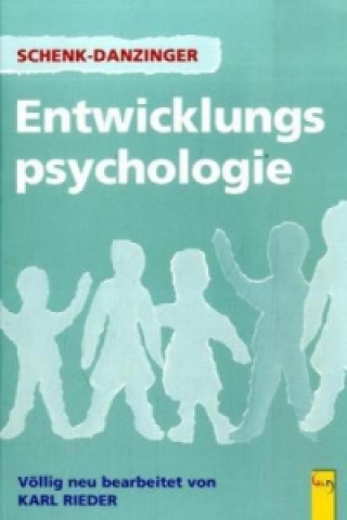 Kniha Entwicklungspsychologie Lotte Schenk-Danzinger