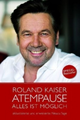 Kniha Atempause Roland Kaiser