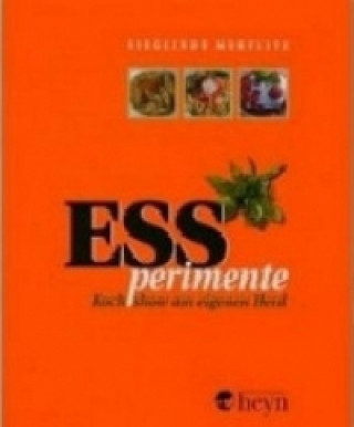 Kniha ESSperimente. Bd.1 Sieglinde Mertlitz