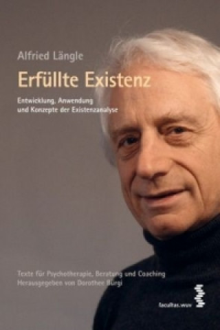 Knjiga Erfüllte Existenz Alfried Längle