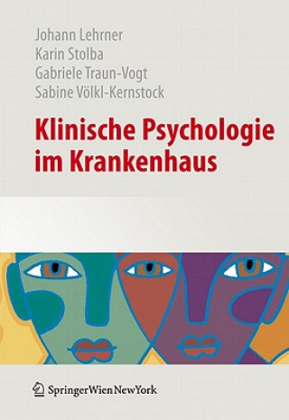 Kniha Klinische Psychologie im Krankenhaus Johann Lehrner