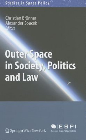Carte Outer Space in Society, Politics and Law Christian Brünner
