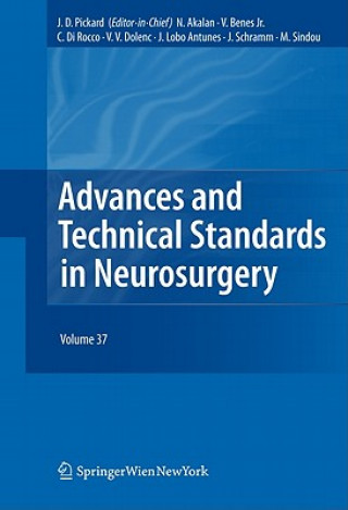 Carte Advances and Technical Standards in Neurosurgery John D. Pickard