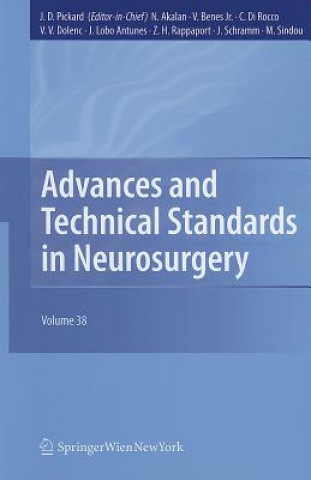 Kniha Advances and Technical Standards in Neurosurgery John D. Pickard