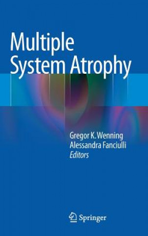 Buch Multiple System Atrophy Gregor K. Wenning
