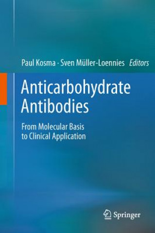 Carte Anticarbohydrate Antibodies Paul Kosma