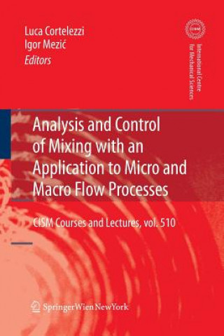 Carte Analysis and Control of Mixing with an Application to Micro and Macro Flow Processes Luca Cortelezzi
