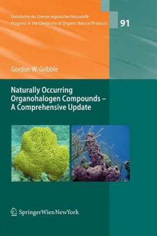 Buch Naturally Occurring Organohalogen Compounds - A Comprehensive Update Gordon W. Gribble