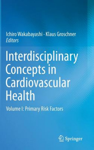 Książka Interdisciplinary Concepts in Cardiovascular Health Ichiro Wakabayashi