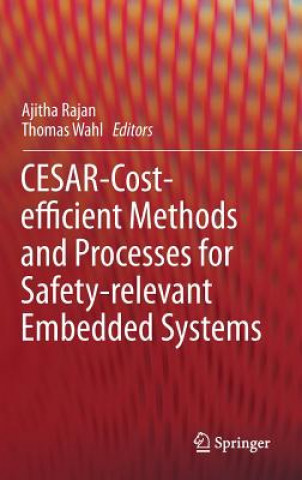 Książka CESAR - Cost-efficient Methods and Processes for Safety-relevant Embedded Systems Ajitha Rajan