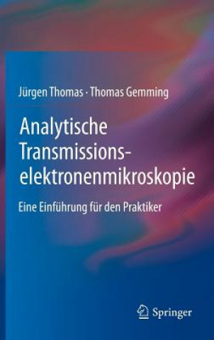 Kniha Analytische Transmissionselektronenmikroskopie Jürgen Thomas