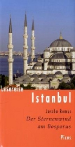 Kniha Lesereise Istanbul Joscha Remus